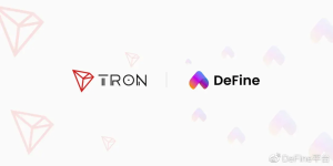 孙宇晨带领波场TRON与DeFine建立战略合作伙伴关系，共建NFT生态圈